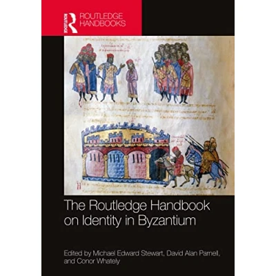 Abbildung von The Routledge Handbook on Identity in Byzantium (Routledge History Handbooks)