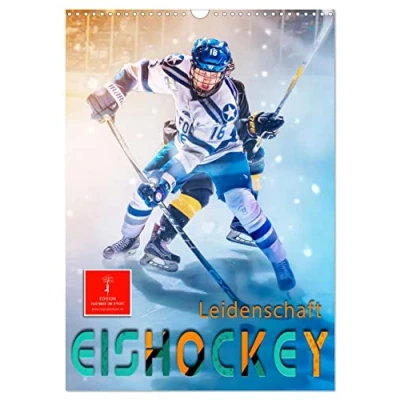 Abbildung von Eishockey Leidenschaft (Wandkalender 2025 DIN A3 hoch), CALVENDO Monatskalender