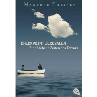 Abbildung von Checkpoint Jerusalem: Eine Liebe in Zeiten des Terrors