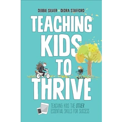 Abbildung von Teaching Kids to Thrive: Essential Skills for Success