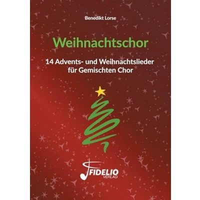 Abbildung von Weihnachtschor: 14 Advents und Weihnachtslieder für Gemischten Chor (Fidelio Weihnachtsedition)