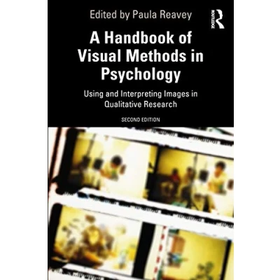 Abbildung von A Handbook of Visual Methods in Psychology: Using and Interpreting Images Qualitative Research