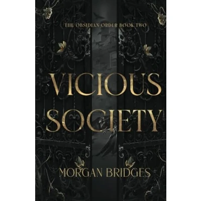 Abbildung von Vicious Society: A Dark Secret Society Romance (The Obsidian Order, Band 2)