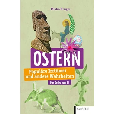 Abbildung von Ostern: Populäre Irrtümer und andere Wahrheiten (Irrtümer Wahrheiten)