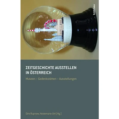 Abbildung von Zeitgeschichte ausstellen in Österreich. Museen Gedenkstätten Ausstellungen