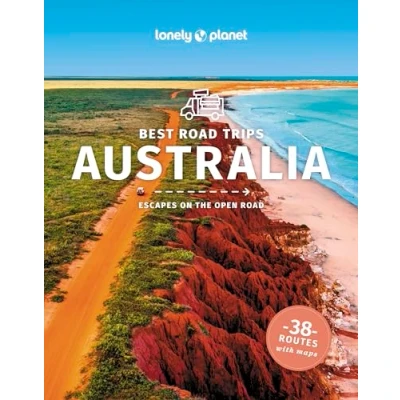 Abbildung von Lonely Planet Best road Trips Australia: Ecapes on the open (Road Guide)