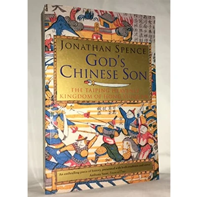 Abbildung von God&#039;s Chinese Son: The Taiping Heavenly Kingdom of Hong Xiuquan