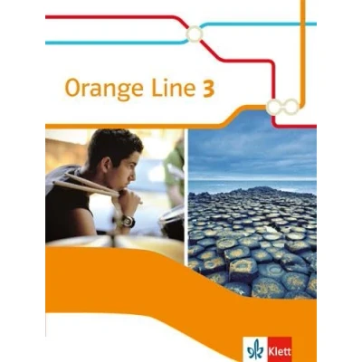 Abbildung von Orange Line 3: Schulbuch (fester Einband) Klasse 7 (Orange Line. Ausgabe ab 2014)