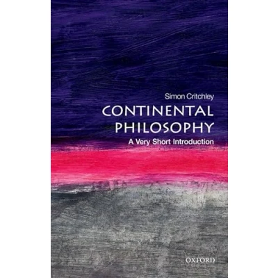 Abbildung von Continental Philosophy: A Very Short Introduction (Very Introductions)