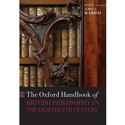 Abbildung von the Oxford Handbook of British Philosophy in Eighteenth Century (Oxford Handbooks)