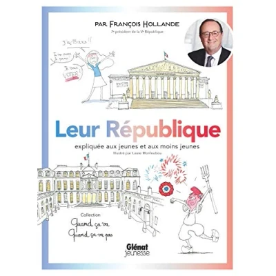 Abbildung von quand ça va pas Leur République: République expliquée aux jeunes et moins