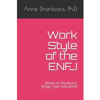 Abbildung von Work Style of the ENFJ: Based on Myers Briggs Type Indicator® (Work Styles, Band 1)