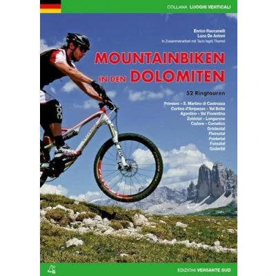 Abbildung von Mountainbiken in den Dolomiten: 52 Ringtouren (Luoghi verticali)