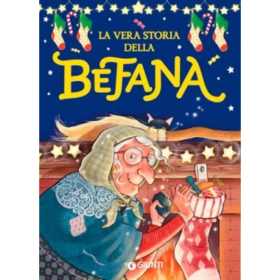 Abbildung von La vera storia della Befana. Ediz. a colori