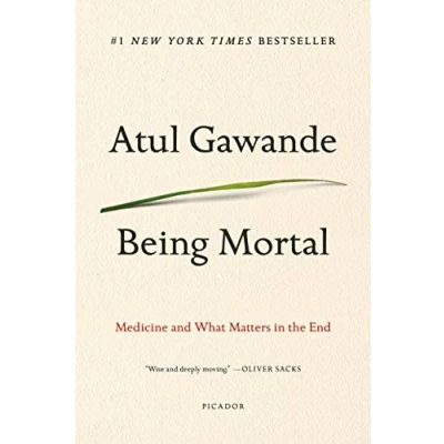Abbildung von Being Mortal: Medicine and What Matters in the End