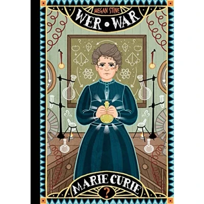 Abbildung von Wer war Marie Curie?: Die neue, illustrierte Sachbuch Reihe über außergewöhnliche Persönlichkeiten für wissensdurstige Kinder ab 8 Jahre