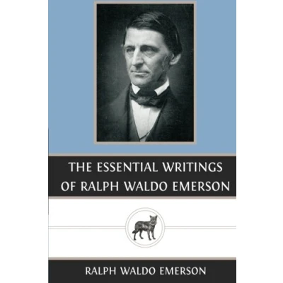 Abbildung von The Essential Writings of Ralph Waldo Emerson