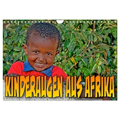 Abbildung von Kinderaugen aus Afrika (Wandkalender 2025 DIN A4 quer), CALVENDO Monatskalender