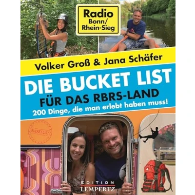 Abbildung von die Bucket List für das RBRS Land: 200 Dinge, man erlebt haben muss!