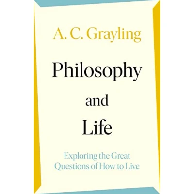 Abbildung von Philosophy and Life: Exploring the Great Questions of How to Live