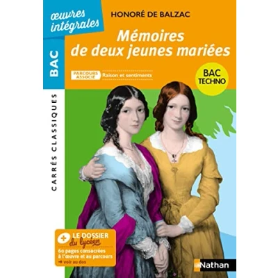 Abbildung von Mémoires de deux jeunes mariés Balzac: Parcours associé : Raison et sentiments