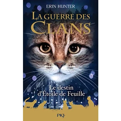 Abbildung von Guerre des Clans HS tome 7 Le destin d&#039;Etoile de Feuille