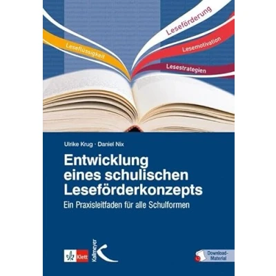 Abbildung von Entwicklung eines schulischen Leseförderkonzepts: Ein Praxisleitfaden für alle Schulformen