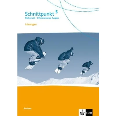 Abbildung von Schnittpunkt Mathematik 5. Differenzierende Ausgabe: Lösungen Klasse 5: Ausgabe ab 2017 (Schnittpunkt Mathematik. 2017)