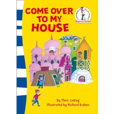 Abbildung von Come Over to my House: Bilderbuch (Beginner Series)