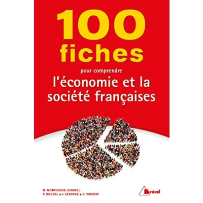 Abbildung von 100 Fiches pour comprendre l&#039;économie et la société française