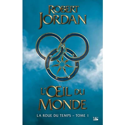 Abbildung von La Roue du Temps tome 1 : l&#039;Oeil monde