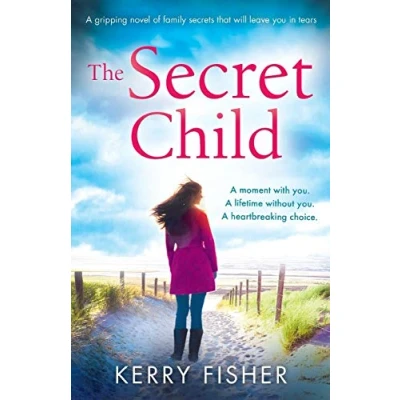 Abbildung von The Secret Child: A gripping novel of family secrets that will leave you in tears