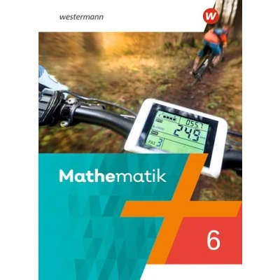 Abbildung von Mathematik Ausgabe 2021: Schülerband 6 (Mathematik: 2021 für Rheinland Pfalz, Saarland und Baden Württemberg)
