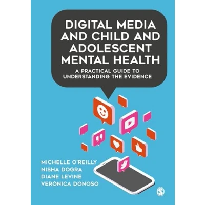 Abbildung von Digital Media and Child Adolescent Mental Health: A Practical Guide to Understanding the Evidence