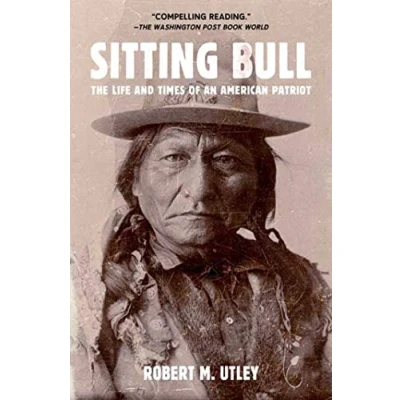 Abbildung von Sitting Bull: The Life and Times of an American Patriot
