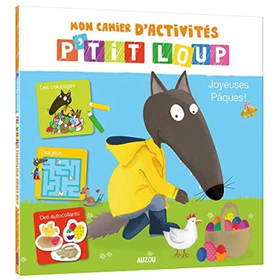 Abbildung von MON CAHIER D&#039;ACTIVITES P&#039;TIT LOUP SPECIAL PÂQUES: Joyeuses Pâques