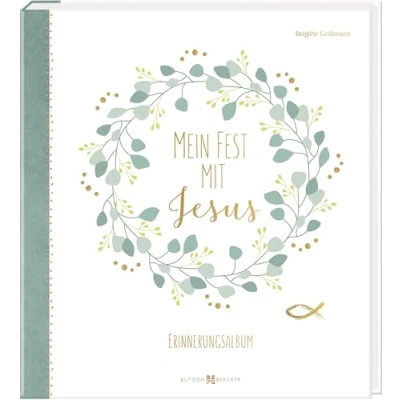 Abbildung von Mein Fest mit Jesus: Großes Erinnerungs Album zur Kommunion für Jungen und Mädchen. Modernes Erstkommunion Album. Buch einzigartige ... (Erstkommunion 2023)