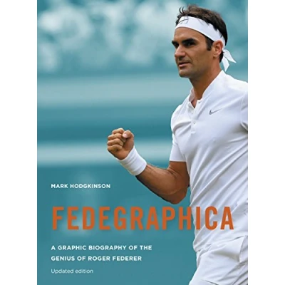 Abbildung von Fedegraphica: A Graphic Biography of the Genius Roger Federer