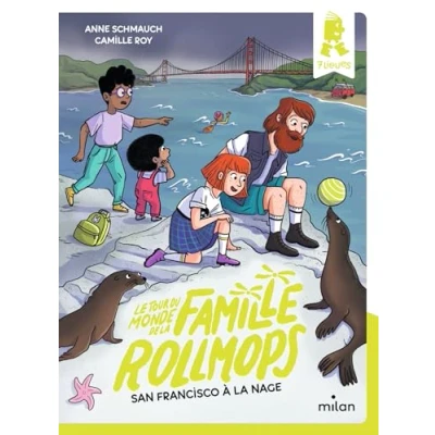 Abbildung von Le tour du monde de la famille Rollmops, Tome 03: San Francisco à nage