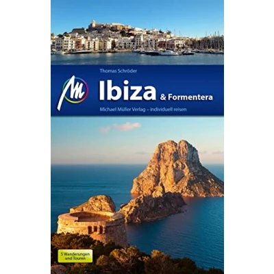 Abbildung von Ibiza &amp; Formentera Reiseführer Michael Müller Verlag: Individuell reisen mit vielen praktischen Tipps (MM Reisen)