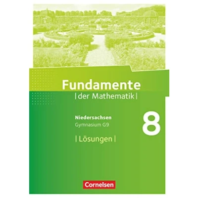 Abbildung von Fundamente der Mathematik Niedersachsen ab 2015 8. Schuljahr: Lösungen zum Schulbuch