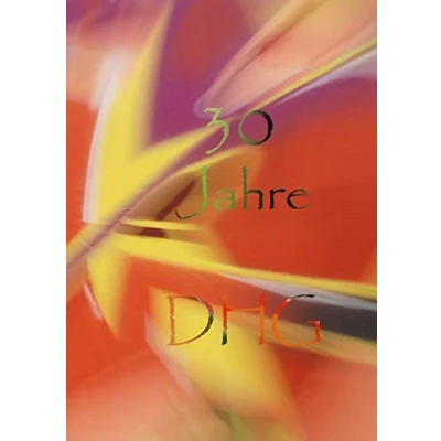 Abbildung von Die Anthologie zum dreißigsten Geburtstag der Deutschen Haiku Gesellschaft: Jubiläumsausgabe