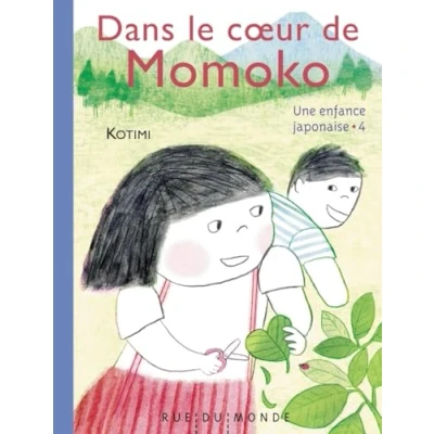 Abbildung von Dans le coeur de Momoko Une enfance japonaise 4