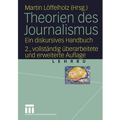 Abbildung von Theorien des Journalismus: Ein Diskursives Handbuch (German Edition)