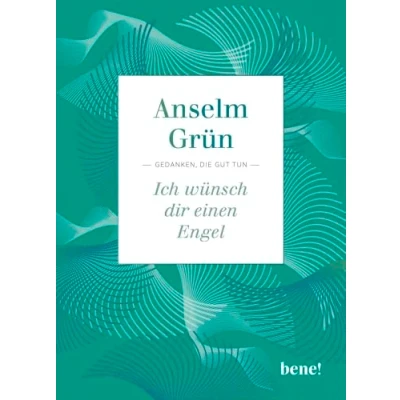 Abbildung von Ich wünsch dir einen Engel: Gedanken, die gut tun