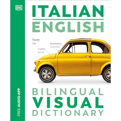 Abbildung von Italian English Bilingual Visual Dictionary (DK Dictionaries)