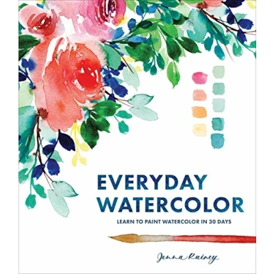 Abbildung von Everyday Watercolor: Learn to Paint Watercolor in 30 Days