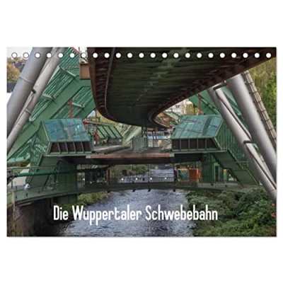 Abbildung von Die Wuppertaler Schwebebahn (Tischkalender 2025 DIN A5 quer), CALVENDO Monatskalender