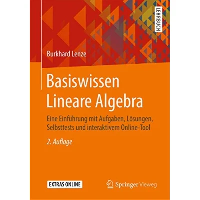 Abbildung von Basiswissen Lineare Algebra: Eine Einführung mit Aufgaben, Lösungen, Selbsttests und interaktivem Online Tool