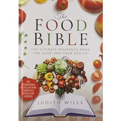 Abbildung von The Food Bible: Ultimate Reference Book for and Your Health